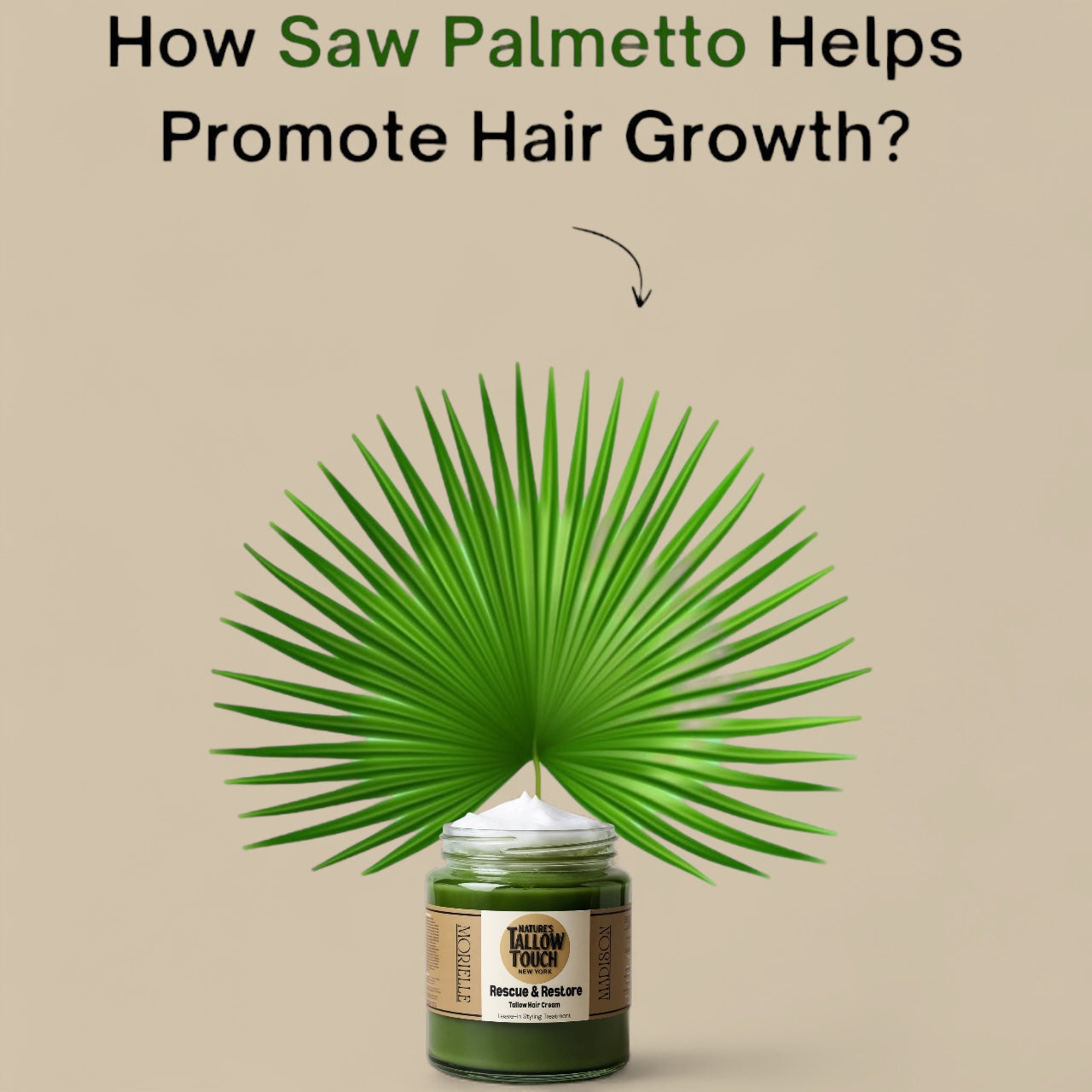 Rescue & Restore Tallow Hair Cream | (Leave-In) Hair & Beard Styling Treatment — Advanced Formula: DHT-Defend Stack™ - Nature’s Tallow Touch LLC
